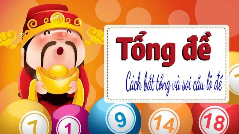 Hướng dẫn các cách đánh đề theo tổng đơn giản hiệu quả Hướng dẫn các cách đánh đề theo tổng đơn giản hiệu quả